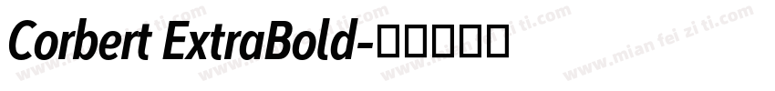 Corbert ExtraBold字体转换